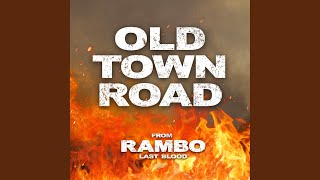 Old Town Road From Rambo Last Blood [upl. by Lehacim]