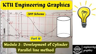 KTU Engineering Graphics Module 3 Part 10  Development of Cylinder Parallel line method [upl. by Navonoj422]