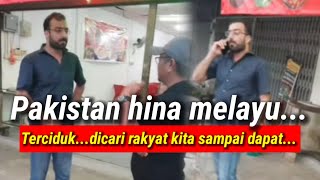 Pakistan Hina Melayu Dalam Live Dicari Sampai Dapat‼️Menggigil Dia Bila Terciduk [upl. by Fitzsimmons]