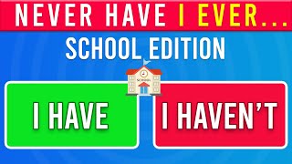 Never Have I Ever… School Edition ✅❌  never have i ever school edition [upl. by Madalena]