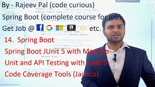 14 Spring Boot  JUnit 5 with Mockito  Jacoco Code Coverage  Complete Course for Job [upl. by Annayr198]