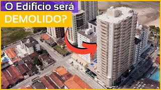 O edificio de Praia Grande será demolido [upl. by Bennet]