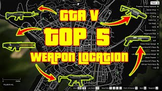 GTA V  Top 5 Hidden Weapon Location in Story Mode 2024 [upl. by Ramal]