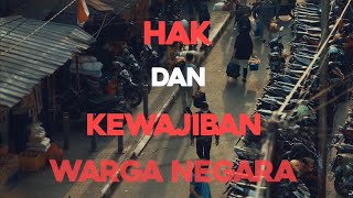 HAK DAN KEWAJIBAN WARGA NEGARA INDONESIA [upl. by Roberta746]