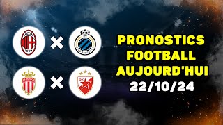 Pronostics et paris sur le foot aujourdhui Milan  Bruges Monaco  Red Star [upl. by Elrod988]