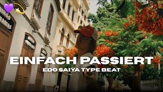 FREE Edo Saiya Type Beat EINFACH PASSIERT  2024  Prod LDS [upl. by Balmuth70]