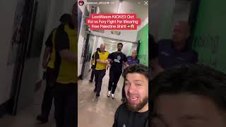 LordAleem Kicked Out Of KSI vs FURY Fight For FREE PALESTINE SHIRT🇵🇸😱 muslim palestine shorts [upl. by Asta517]