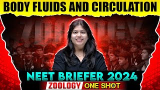 BODY FLUIDS AND CIRCULATION in 1 Shot  NEET Zoology 2024  NEET Briefer By PW Pathshala [upl. by Akirdnuhs455]