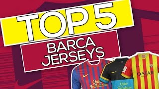 TOP 5  Best FC Barcelona Jerseys in History  Which ones your favourite [upl. by Ko]