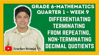 TERMINATING NONTERMINATING AND REPEATING DECIMALS  DECIMAL QUOTIENTS  MATH 6  Q1  WEEK 9 [upl. by Katharine]