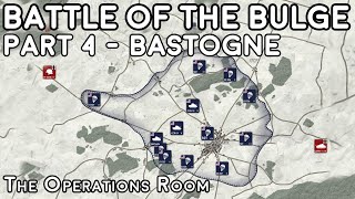 Battle of the Bulge Animated  Part 4 Bastogne [upl. by Otila]