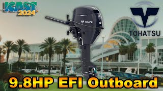 Tohatsu 9 8HP EFI Outboard Motor  ICAST 2024 [upl. by Ahsinad]