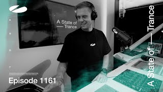 A State of Trance Episode 1161 astateoftrance [upl. by Frances]