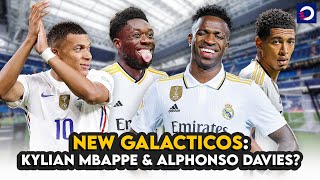 Alphonso Davies Kylian Mbappe to complete NEW GALACTICOS of Real Madrid  Transfer Reports [upl. by Nerac]