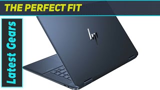 HP Spectre x360 Convertible Laptop  16f0013dx Unveiling the Ultimate Nocturne Blue Powerhouse [upl. by Sumaes]