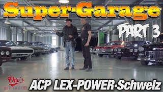 ACP LEXPower Schweiz Finale Teil 33 – Otto´s US Garage [upl. by Erolyat]