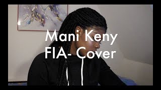 Davido  FIA  Mani Keny Cover [upl. by Christopher]