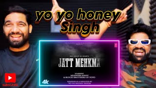 Reaction JATT MEHKMA SONG Full Video YO YO HONEY SINGH  GLORY  BHUSHAN KUMAR Tigdi Reacts [upl. by Call]