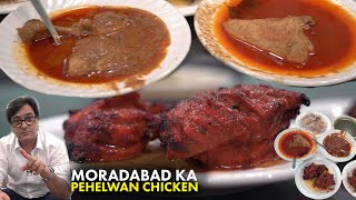 Pahalwan Roasted Chicken Moradabad  Khalifa Moradabadi Biryani  Pehelwan Ka Tari Wala Chicken [upl. by Borreri]