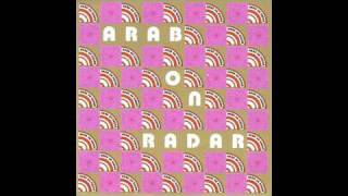 Arab on Radar  Menstruating Thrills [upl. by Edelson]