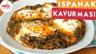 Yumurtalı Ispanak Kavurması Tarifi  Anne usulü [upl. by Devy]