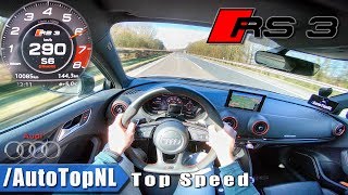 Audi RS3 Sportback 400HP ACCELERATION amp TOP SPEED 290kmh AUTOBAHN POV Test Drive by AutoTopNL [upl. by Delaine752]