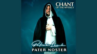 Pater Noster Remastered [upl. by Chapel]