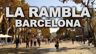 La Rambla Barcelonas Central and Most Famous Boulevard [upl. by Lemhaj]