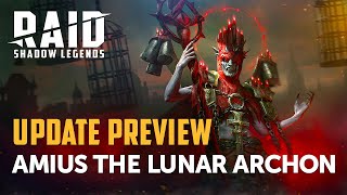 RAID Shadow Legends  Update Preview Cursed City  Amius the Lunar Archon [upl. by Atinauq]