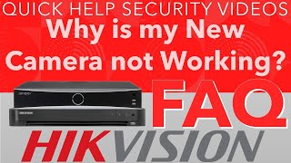 Hikvision FAQ  Why is my New CCTV Camera Not Working [upl. by Belak66]