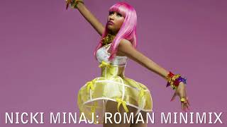 Nicki Minaj Roman Minimix Luke [upl. by Jenny941]