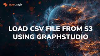 Load CSV File From S3 Using GraphStudio [upl. by Nna]