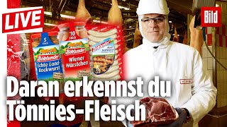 🔴 In diesen Produkten steckt TönniesFleisch drin  BILD LIVE [upl. by Finnie]