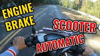 ENGINE BRAKE IN SCOOTER OR AUTOMATIC Click Aerox Nmax ADV Honda Beat etc [upl. by Farhi123]