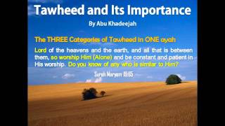 Tawheed and Its Importance [upl. by Alten]