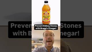 Prevent Kidney Stones With Braggs Apple Cider Vinegar [upl. by Llenaej]