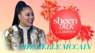 SHEEN Talk Los Angeles Edition with Mechelle McCain [upl. by Nicholson270]