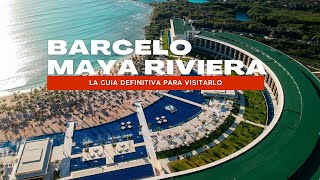 HOTEL BARCELO MAYA RIVIERA 🏨🌴 LO QUE NECESITAS SABER ANTES DE IR ‼️ [upl. by Glyn547]