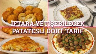 İftara Yetişebilecek Patatesli Dört Tarif  Yemekcom [upl. by Binky]