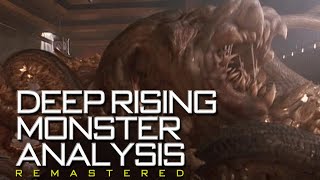 Deep Rising  Monster Analysis Remastered [upl. by Anihsak]