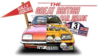 Rally Heroes  Vauxhall Chevette  Great British Car Share Series 3 [upl. by Westbrook]