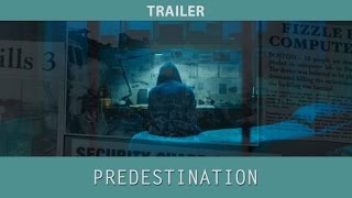 Predestination 2014 Trailer [upl. by Alyal]