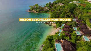 Hilton Seychelles Northolme Resort amp Spa on Mahé [upl. by Jacinto243]