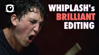 Whiplashs Brilliant Editing  A Breakdown [upl. by Ennaeus]