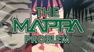 The Problem With JuJutsu Kaisen and Mappa [upl. by Mehcanem]