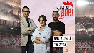 CHIACCHIERE DA BARI 12 PUNTATA [upl. by Zweig]