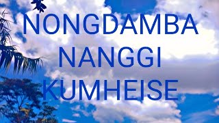 Nongdamba nggi kumheise  cover song by Huidrom Naresh [upl. by Iramaj]