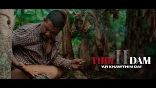 MIZO FILM THAR 2024  THIH LEH DAM PART 2 [upl. by Atinat169]