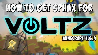 How To Get The Sphax For Voltz Minecraft 164 [upl. by Newob]