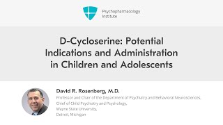 DCycloserine Potential Indications and Administration in Children and Adolescents [upl. by Coumas]